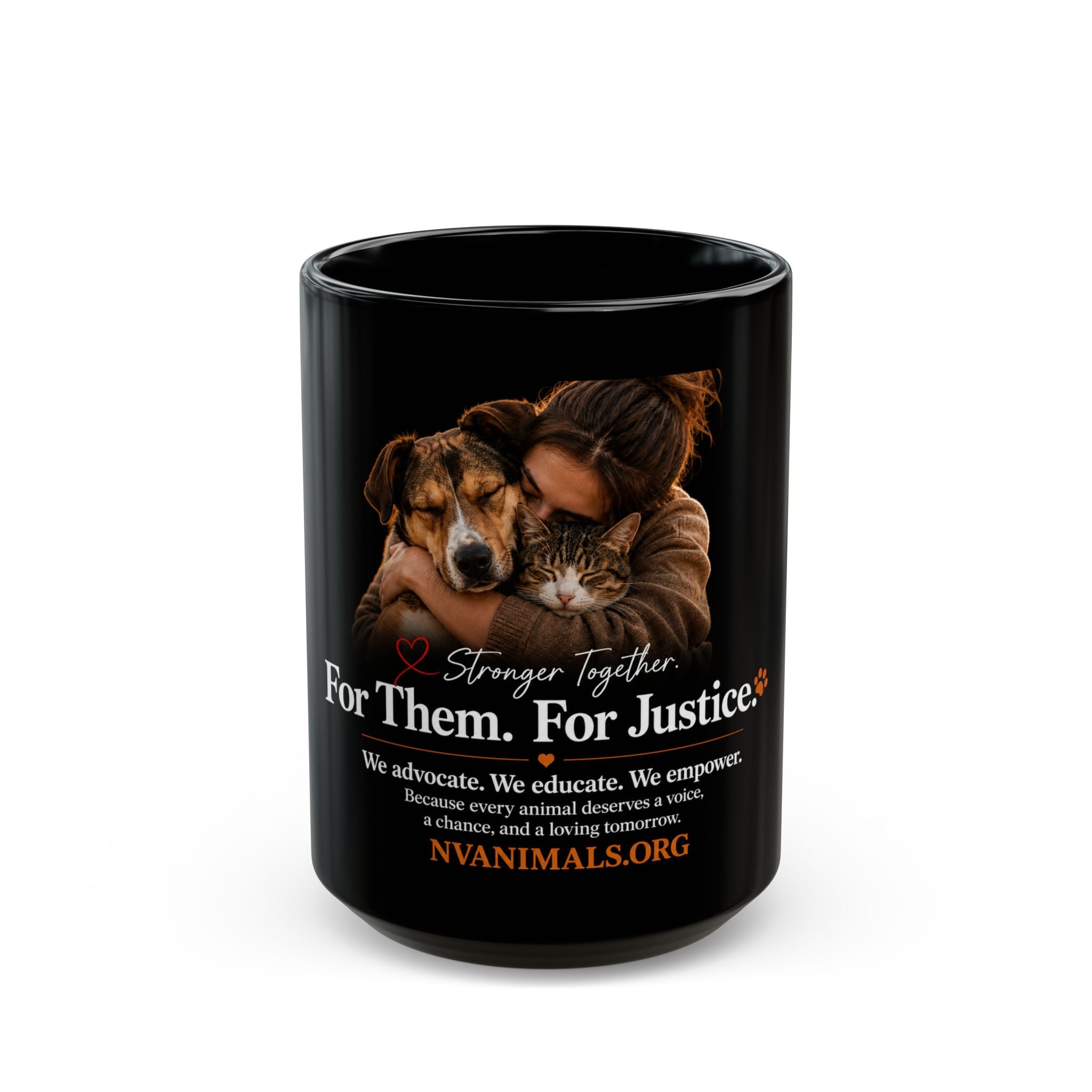 For Them. For Justice. Animal Rescue Support Black Mug 15oz)