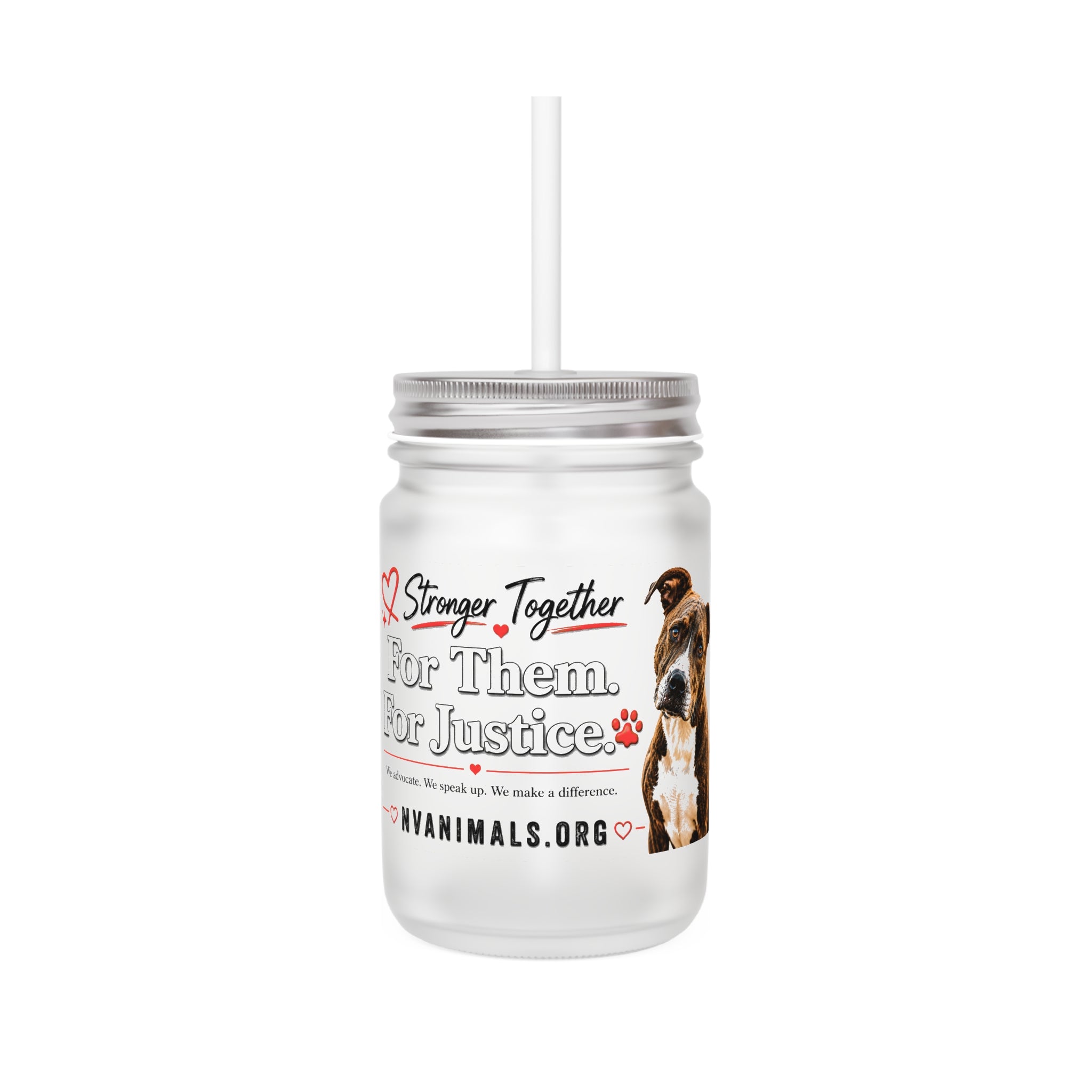 Mason Jar Tumbler — “Stronger Together: For Them, For Justice” Mason Jar Mug
