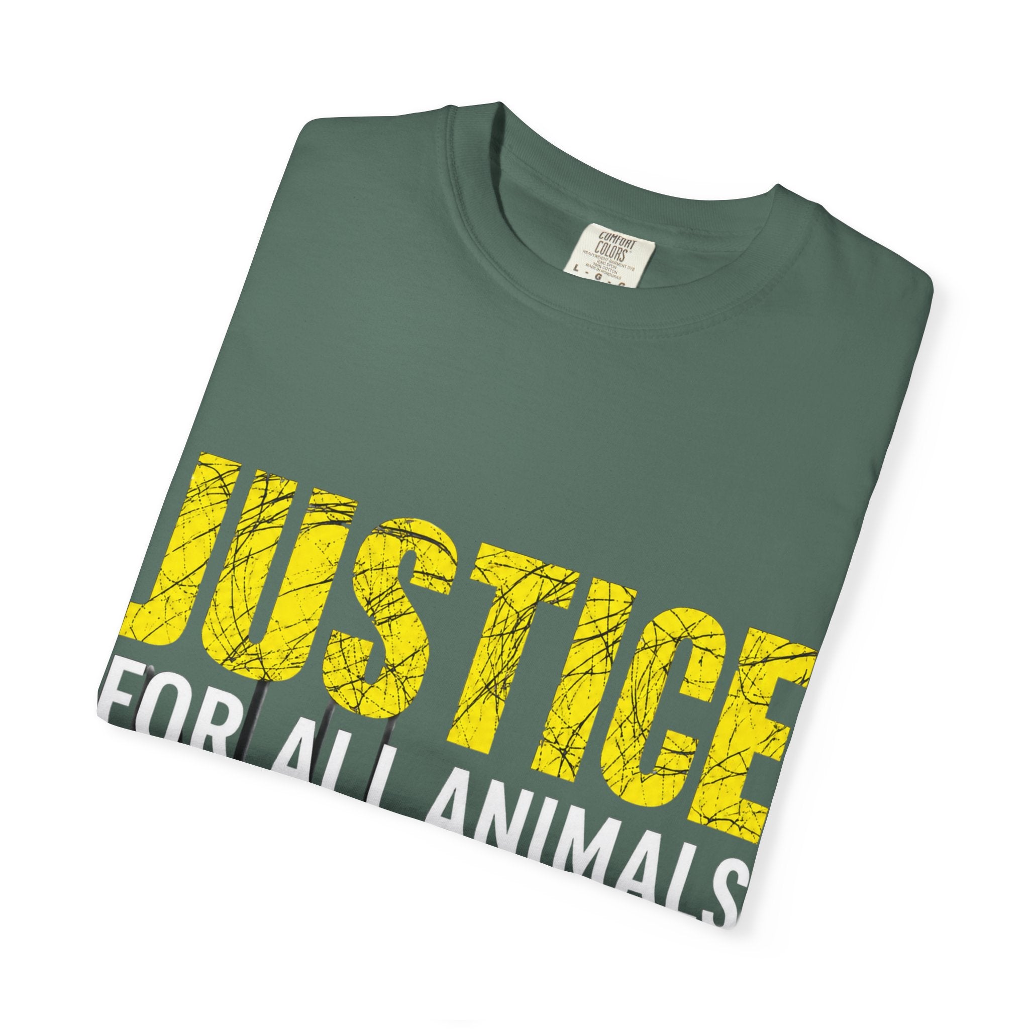 T-shirt (Short Sleeve) Unisex Garment-Dyed  - Justice for All Animals