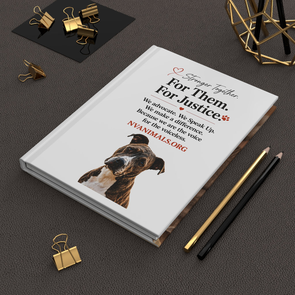 For Them. For Justice. Hardcover Journal — Animal Rescue Advocacy Notebook
