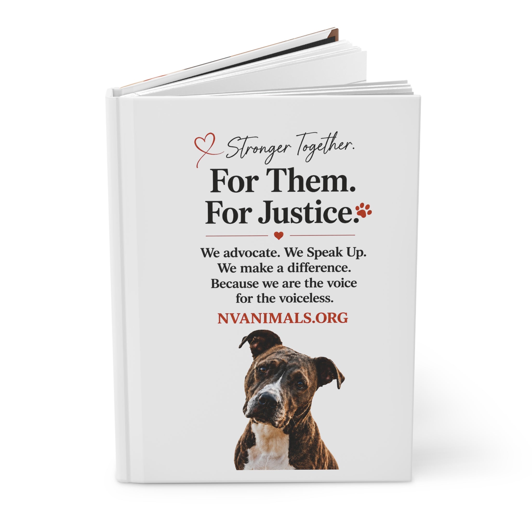For Them. For Justice. Hardcover Journal — Animal Rescue Advocacy Notebook
